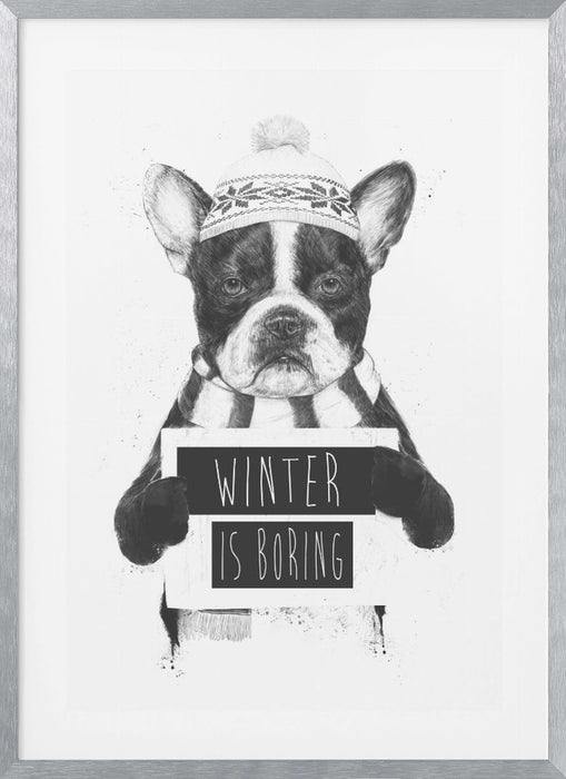 Winter is boring Framed Art Modern Wall Decor