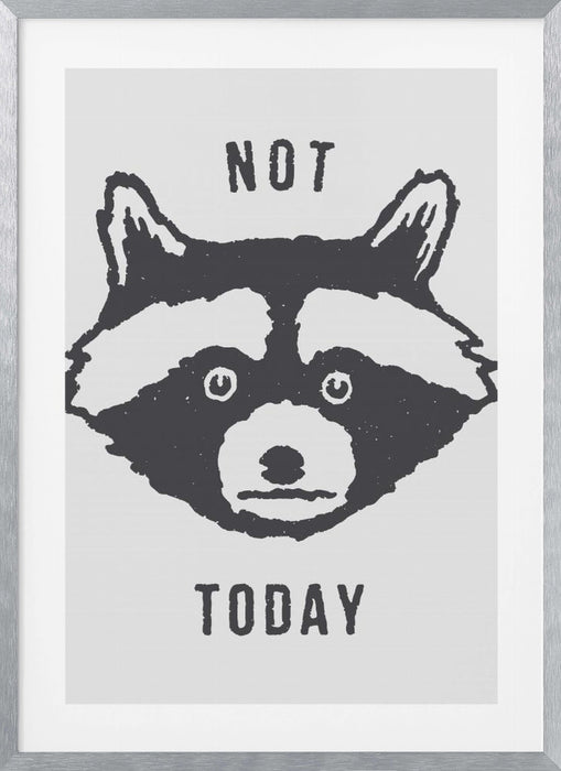 Not Today Framed Art Wall Decor