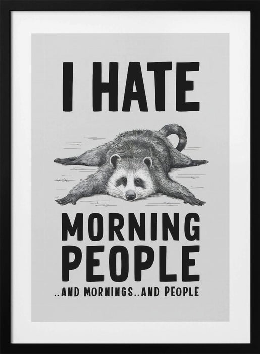 I Hate Morning People Framed Art Modern Wall Decor