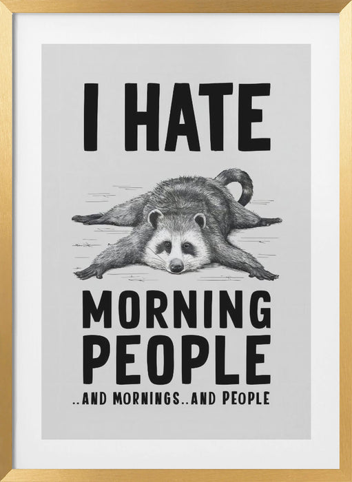 I Hate Morning People Framed Art Modern Wall Decor