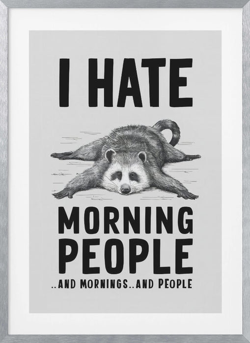 I Hate Morning People Framed Art Modern Wall Decor