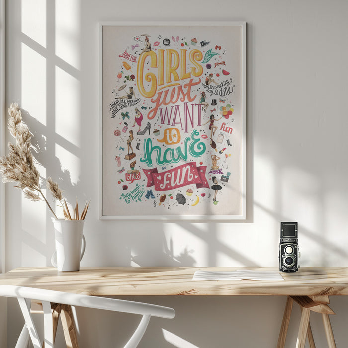 Girls Just Want to Have Fun Framed Art Modern Wall Decor