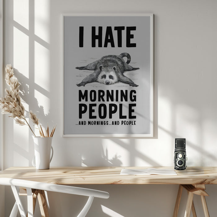 I Hate Morning People Framed Art Modern Wall Decor