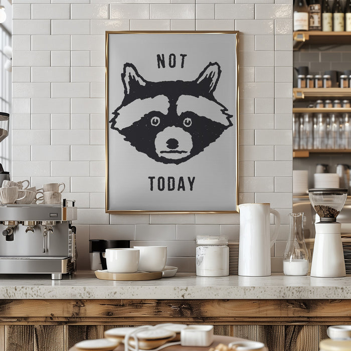 Not Today Framed Art Wall Decor