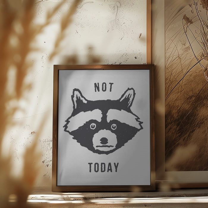 Not Today Framed Art Wall Decor